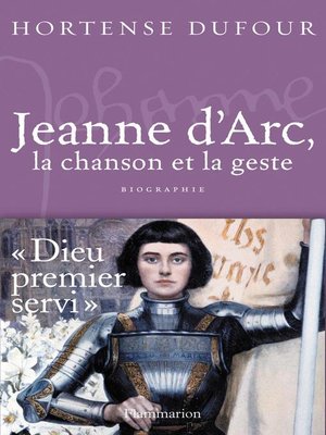 cover image of Jeanne d'Arc, La Chanson et La Geste